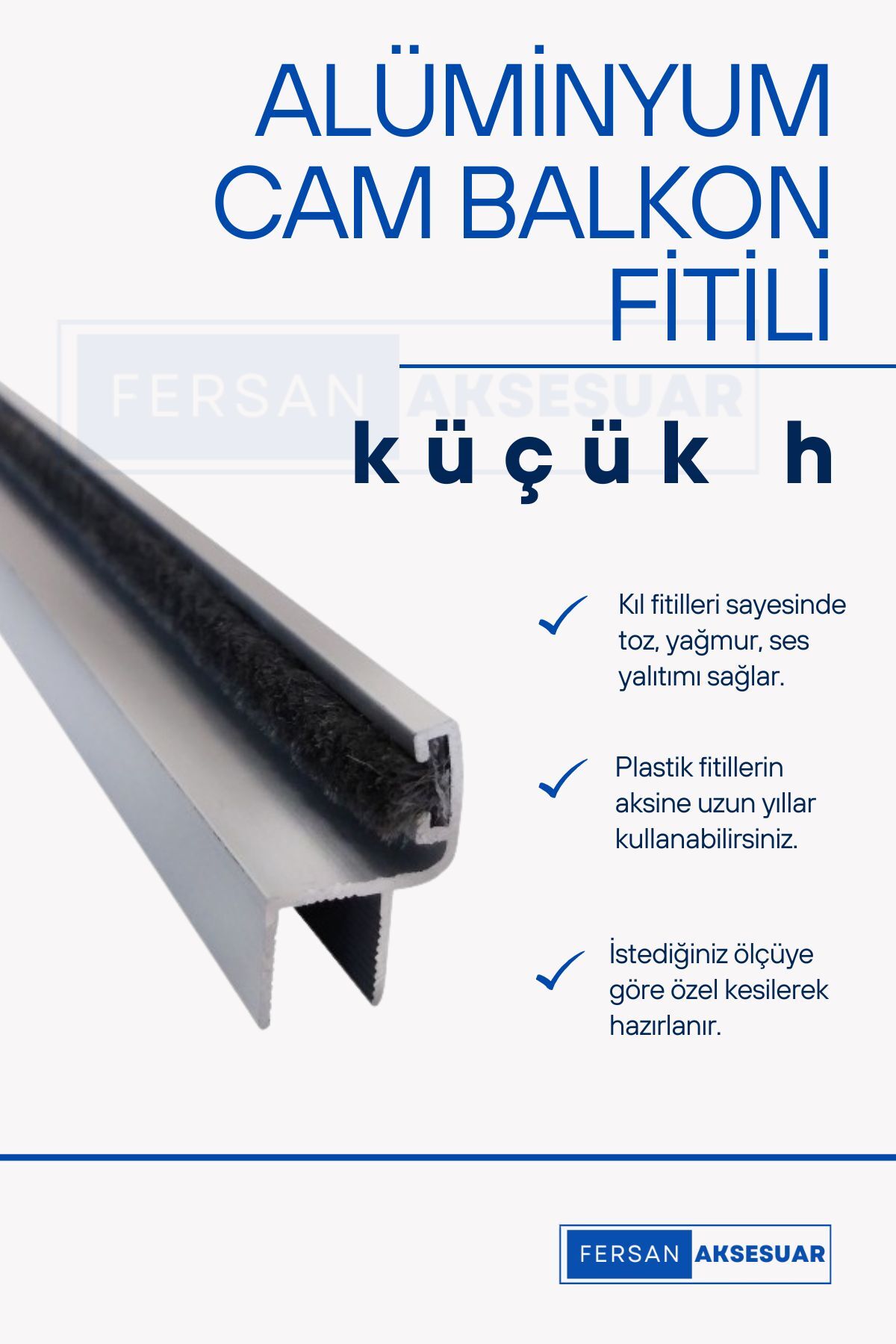 8 MM KÜÇÜK H ALÜMİNYUM CAM BALKON FİTİLİ